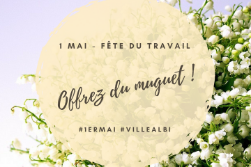 Le 1er mai - Fête du travail et du muguet