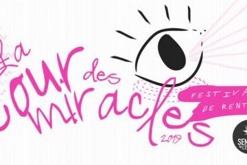La cours des miracles, le festival de la rentrée