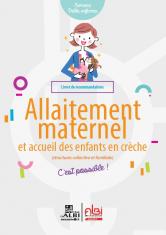 Guide : L'allaitement et l'accueil en crèche 